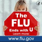 woman holding a sign saying The FLU ends with U, learn more: www.flu.gov