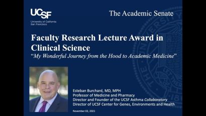 Dr. Esteban Burchard - Faculty Research Lecture Award for Clinical Science 2021.